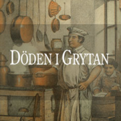 Döden i Grytan – Stockholm