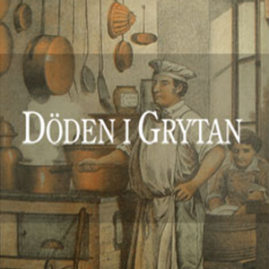 Döden i Grytan – Stockholm
